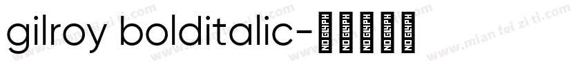 gilroy bolditalic字体转换